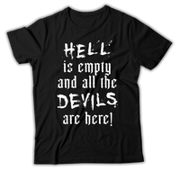 Hell Is Empty - Shirt